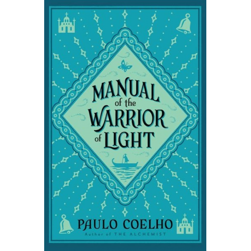 Paulo Coelho - Manual of The Warrior of Light