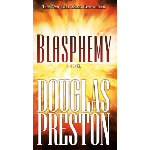 Douglas Preston - Blasphemy