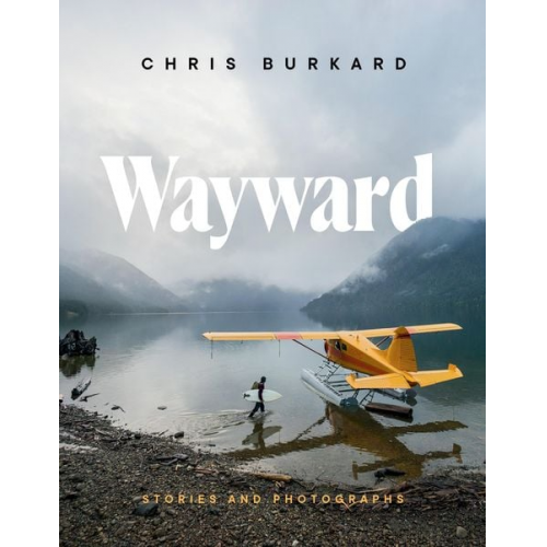Chris Burkard - Wayward