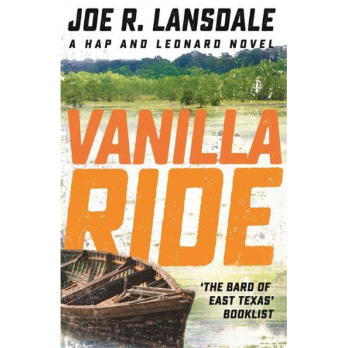 Joe R. Lansdale - Vanilla Ride