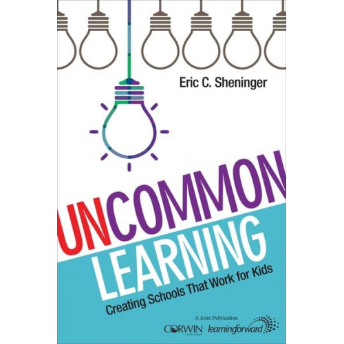 Eric C. Sheninger - Uncommon Learning