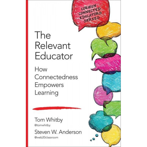 Tom Whitby Steven W. W. Anderson - The Relevant Educator