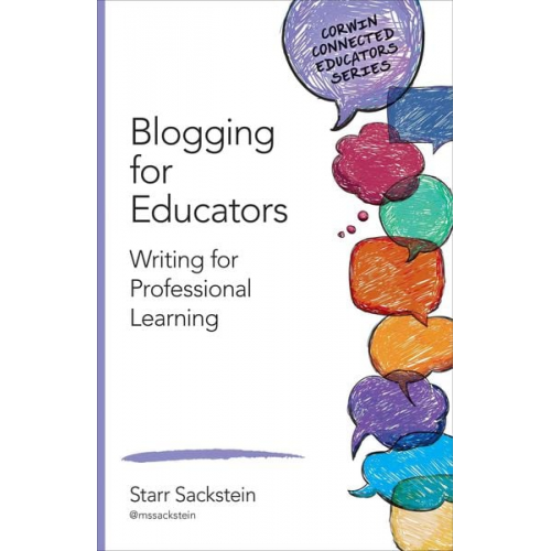 Starr Sackstein - Blogging for Educators