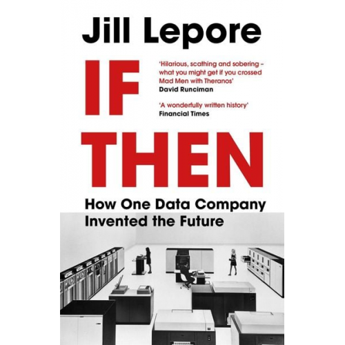 Jill Lepore - If Then