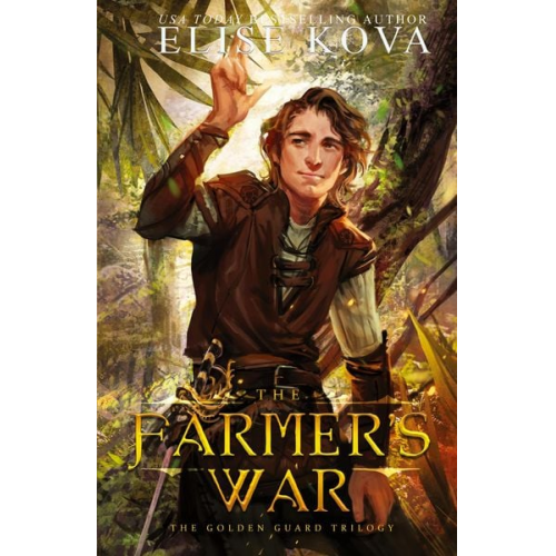 Elise Kova - The Farmer's War