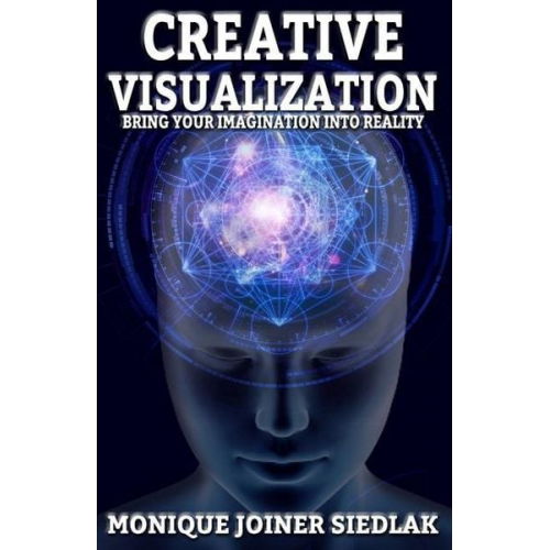 Monique Joiner Siedlak - Creative Visualization