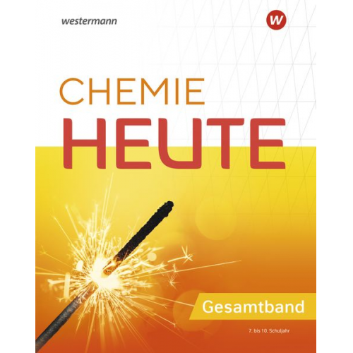 Chemie heute SI. Gesamtband. Für Niedersachsen