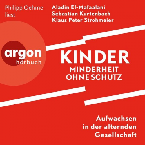 Aladin El-Mafaalani Sebastian Kurtenbach Klaus-Peter Strohmeier - Kinder - Minderheit ohne Schutz