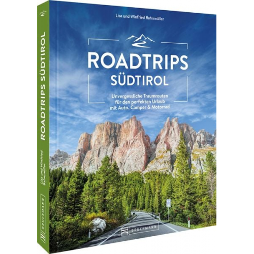 Wilfried und Lisa Bahnmüller - Roadtrips Südtirol