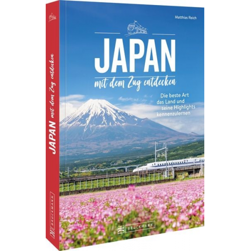 Matthias Reich - Japan mit dem Zug entdecken