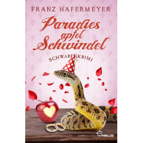 Franz Hafermeyer - Paradiesapfel-Schwindel