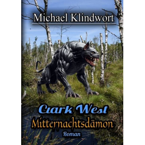 Michael Klindwort - Clark West - Mitternachtsdämon