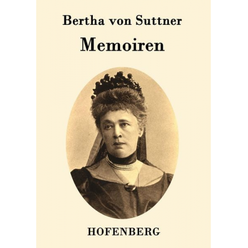Bertha Suttner - Memoiren