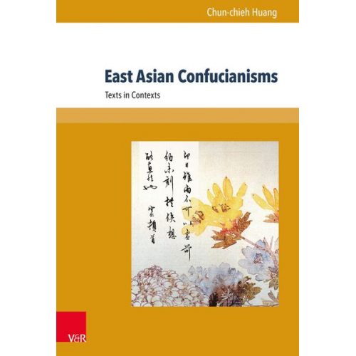Chun-chieh Huang - East Asian Confucianisms