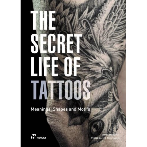Jordi Garriga - The Secret Life of Tattoos