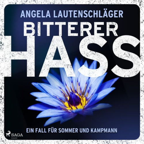 Angela Lautenschläger - Bitterer Hass (Sommer und Kampmann 5)
