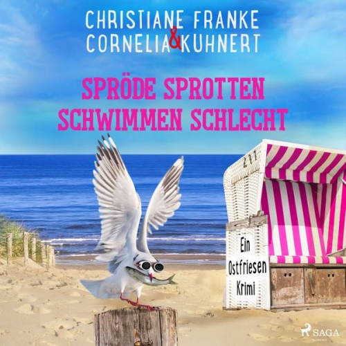Christiane Franke Cornelia Kuhnert - Spröde Sprotten schwimmen schlecht