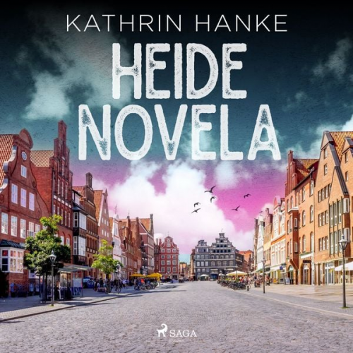 Kathrin Hanke - Heide–Novela