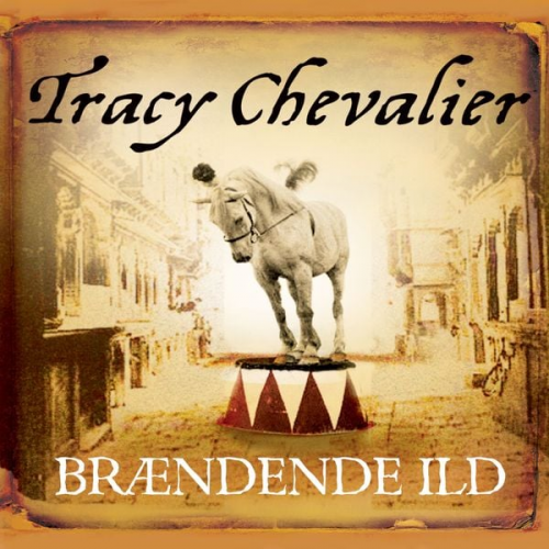 Tracy Chevalier - Brændende ild