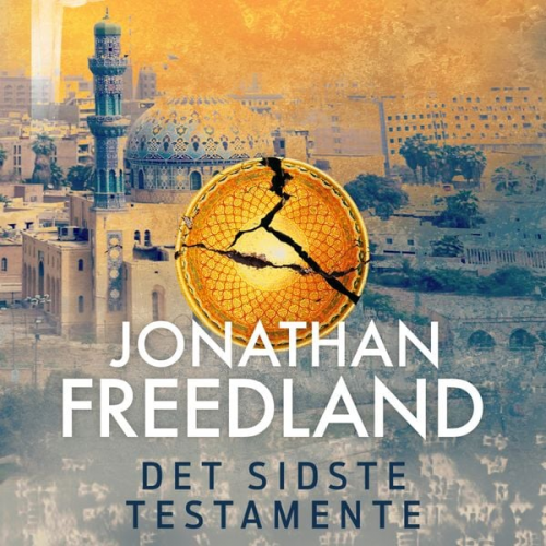 Jonathan Freedland - Det sidste testamente
