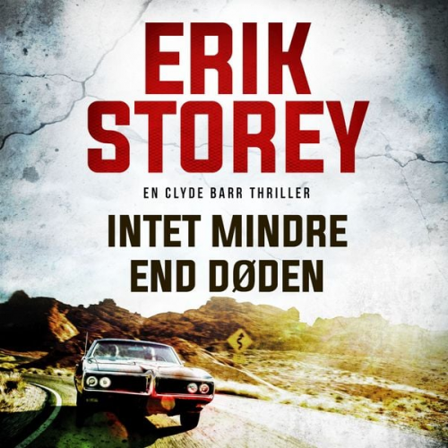 Erik Storey - Intet mindre end døden