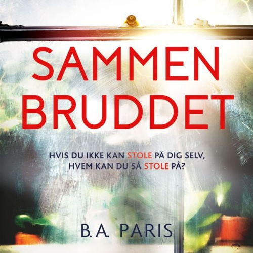 B.A. Paris - Sammenbruddet