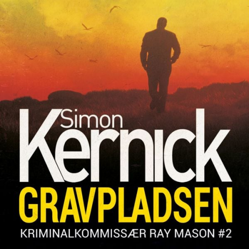 Simon Kernick - Gravpladsen