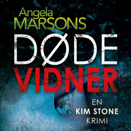 Angela Marsons - Døde vidner