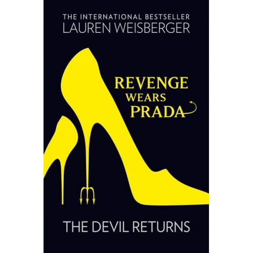 Lauren Weisberger - Revenge Wears Prada: The Devil Returns