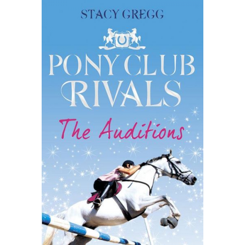 Stacy Gregg - The Auditions