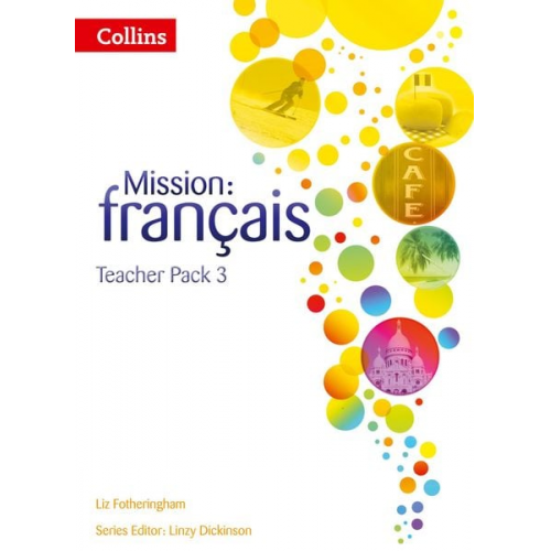 Liz Fotheringham - Mission: Français -- Teacher Pack 3