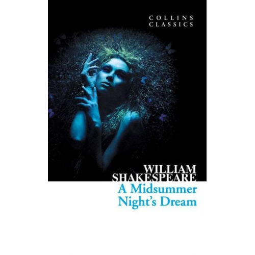 William Shakespeare - A Midsummer Night's Dream