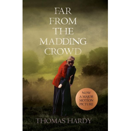 Thomas Hardy - Far from the Madding Crowd