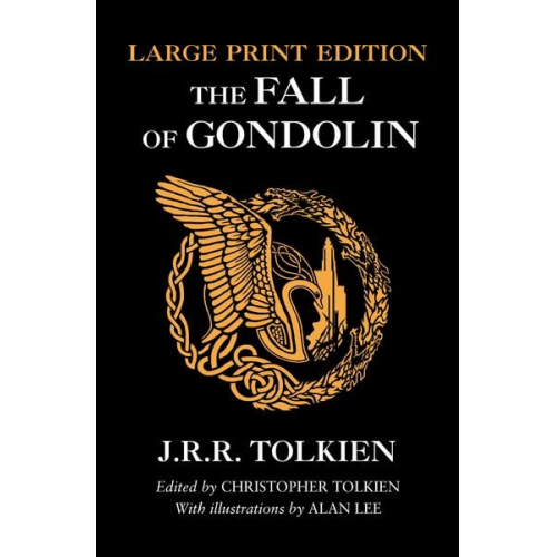 J. R. R. Tolkien - The Fall of Gondolin