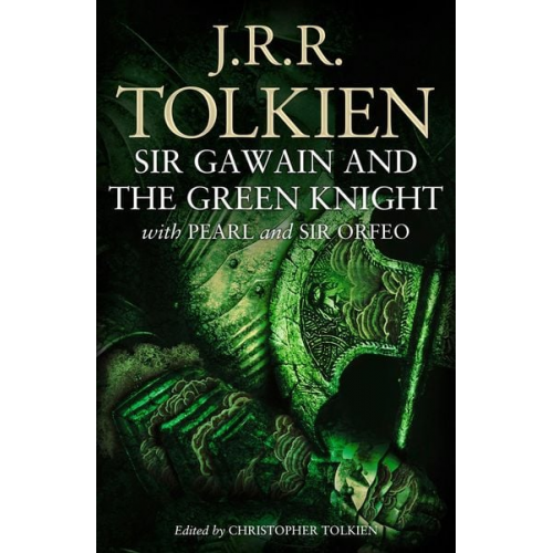 J. R. R. Tolkien - Sir Gawain and the Green Knight