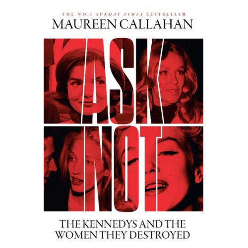 Maureen Callahan - Ask Not