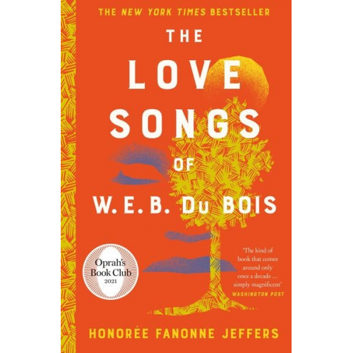 Honoree Fanonne Jeffers - The Love Songs of W.E.B. Du Bois