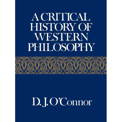 A Critical History of Western Philosophy