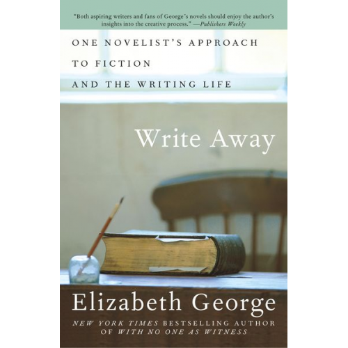 Elizabeth George - Write Away