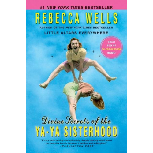 Rebecca Wells - Divine Secrets of the YA-YA Sisterhood