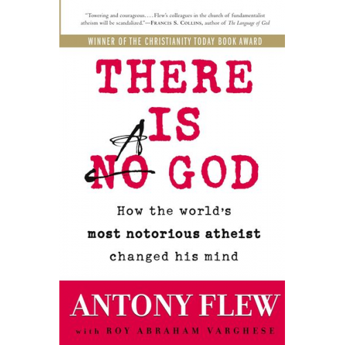 Antony Flew Roy Abraham Varghese - There Is a God