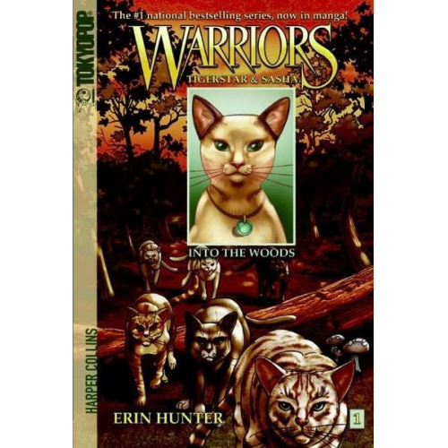 Erin Hunter - Warriors: Tigerstar and Sasha #1: Into the Woods