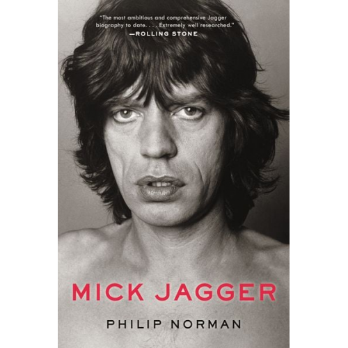 Philip Norman - Mick Jagger