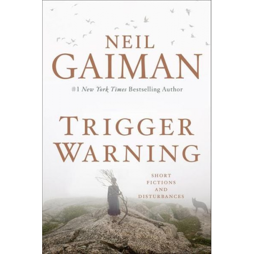 Neil Gaiman - Trigger Warning