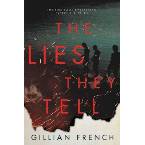 Gillian French - The Lies They Tell