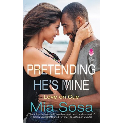 Mia Sosa - Pretending He's Mine