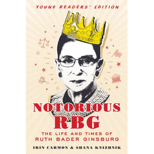 Irin Carmon Shana Knizhnik - Notorious RBG