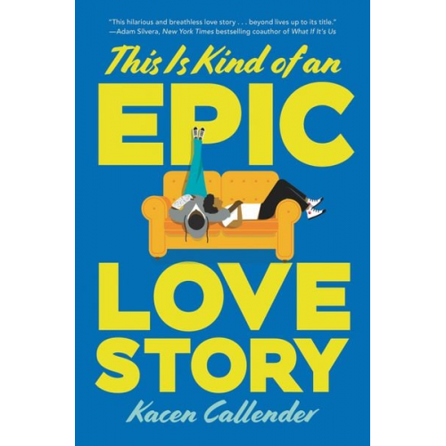 Kacen Callender - This Is Kind of an Epic Love Story