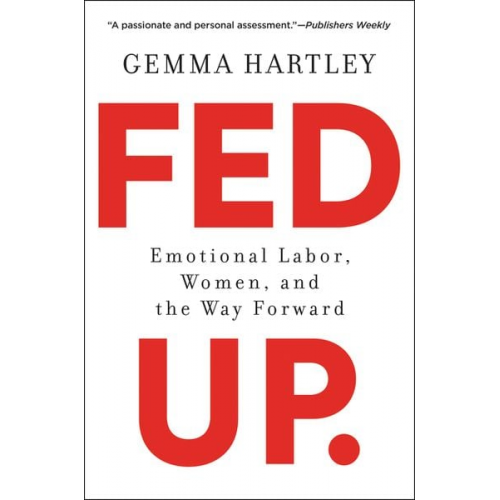 Gemma Hartley - Hartley, G: Fed Up