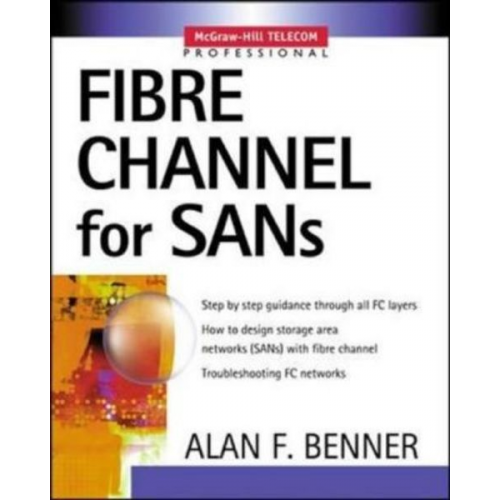 Alan Benner - Fibre Channel for SANs